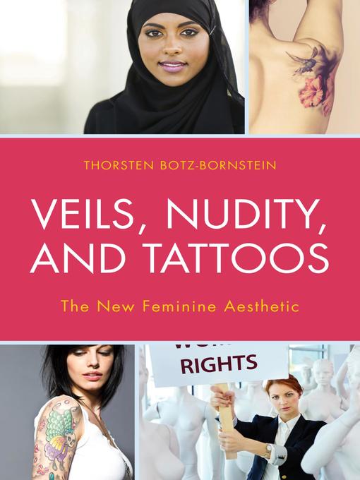 Title details for Veils, Nudity, and Tattoos by Thorsten Botz-Bornstein - Available